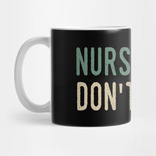 Nurse Hair Don't Care Mug